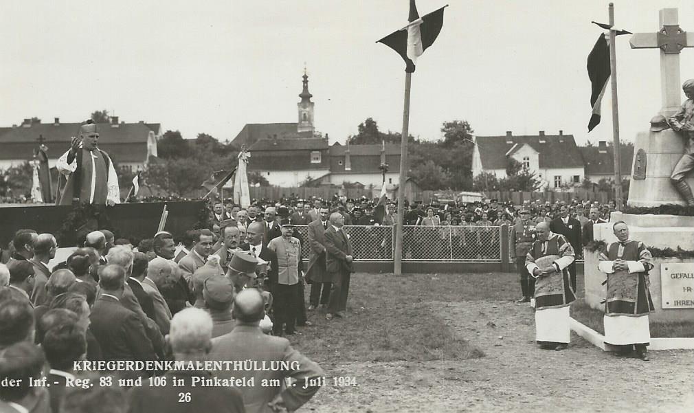 Einweihung des Denkmales für die Regimenter 83 und 106 in Pinkafeld am 1. Juli 1934